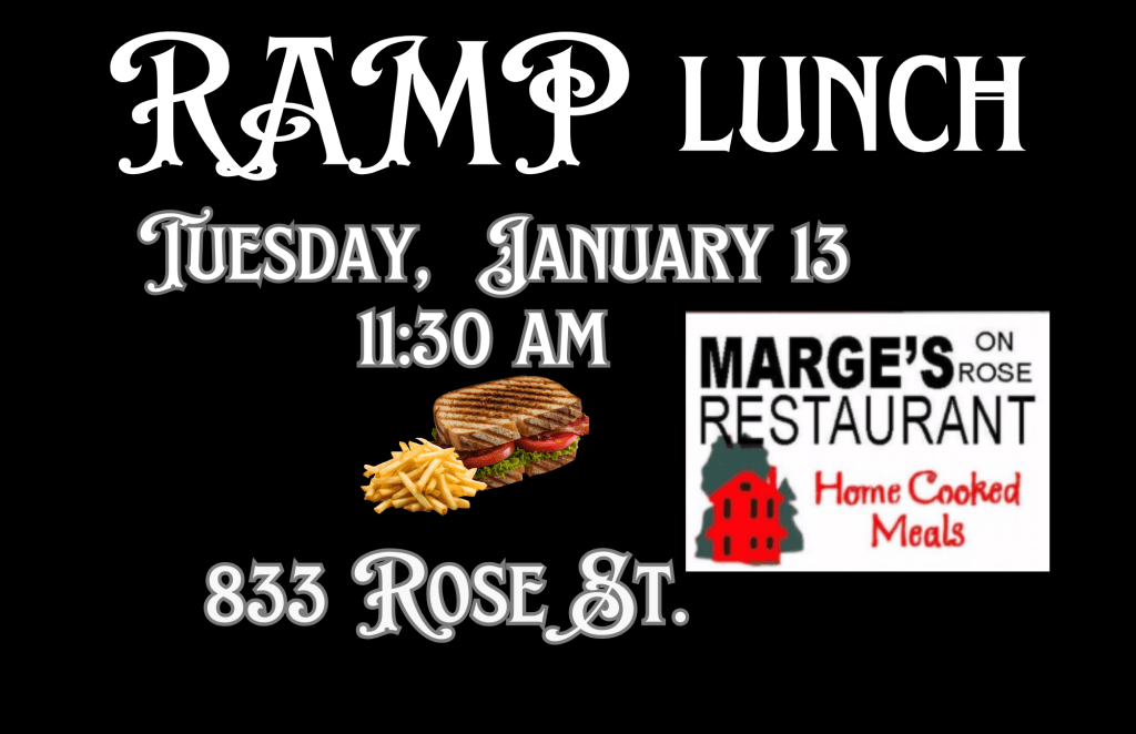 Graphic for a Ramp Lunch event at Marge's on Rose Restaurant, featuring a sandwich and fries, scheduled for Tuesday, January 13 at 11:30 AM, located at 833 Rose St.
